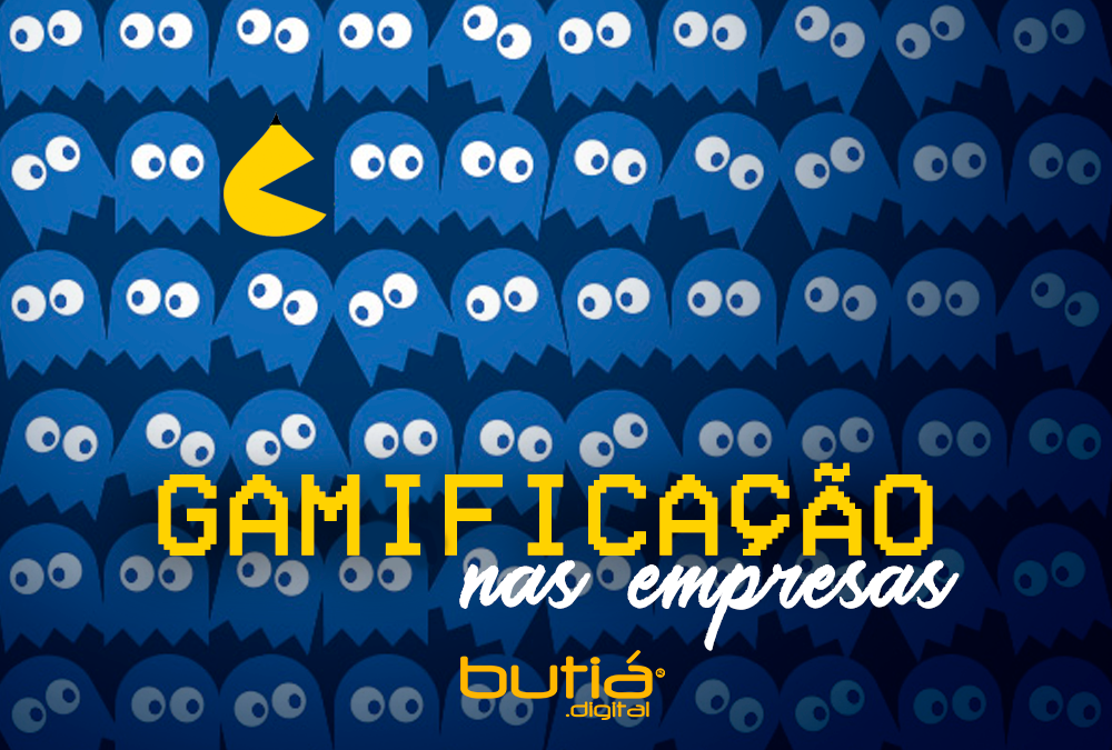 GAMIFICAÇÃO: O QUE É E COMO A BUTIÁ APLICA?