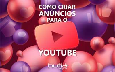 COMO CRIAR ANÚNCIOS PARA O YOUTUBE