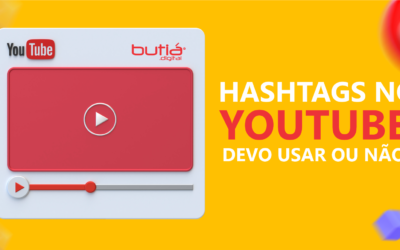 Hashtags no YouTube: devo usar ou não?