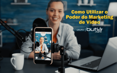 Como Utilizar o Poder do Marketing de Vídeo